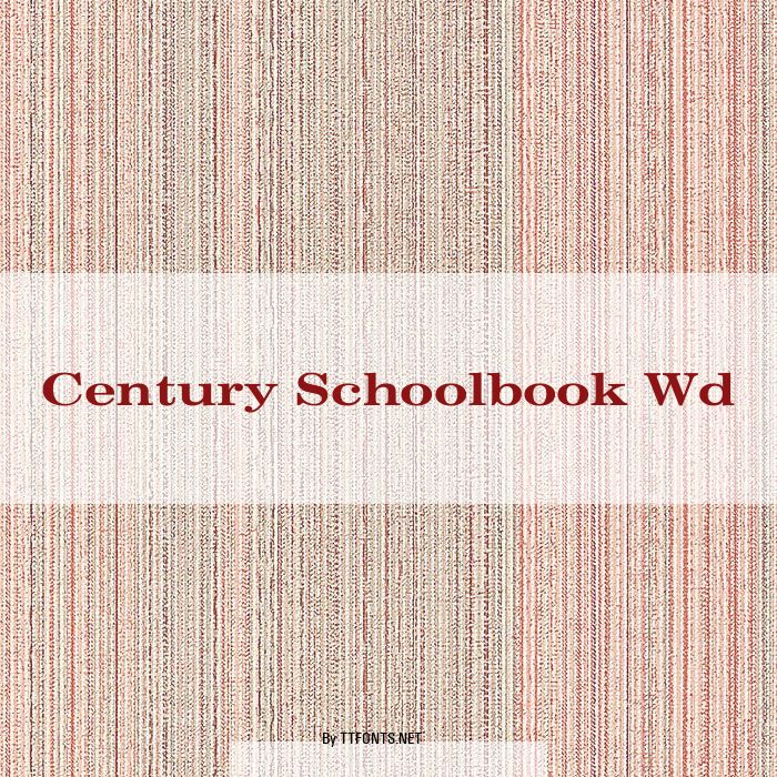 Century Schoolbook Wd example